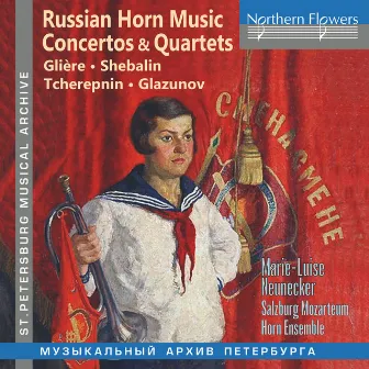 Russian Horn Music: Concertos & Quartets by Marie Luise Neunecker