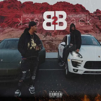 Back 2 Back by Biggg Slim