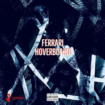 Ferrari Hooverboard by Joeyy Da Producer