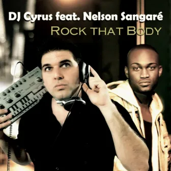 Rock That Body by DJ Cyrus