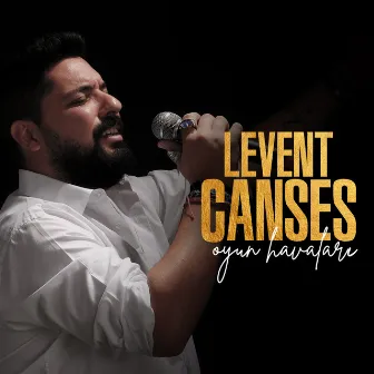 Oyun Havaları by Levent Canses