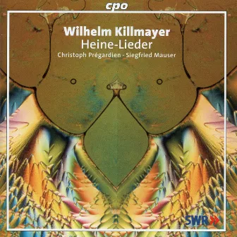 Killmayer: Heine-Lieder by Wilhelm Killmayer