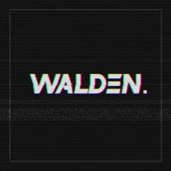 Walden. by Matt Walden