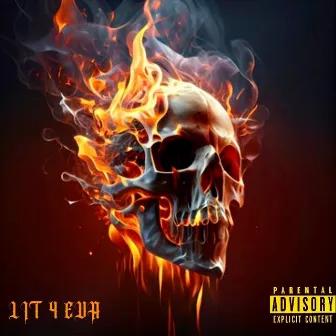 Lit 4 Eva by Lil G Cue