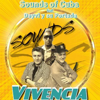 Vivencia by SOUNDS OF CUBA