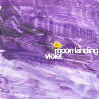 Violet by Moon Landing