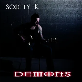 Demons by Scotty K