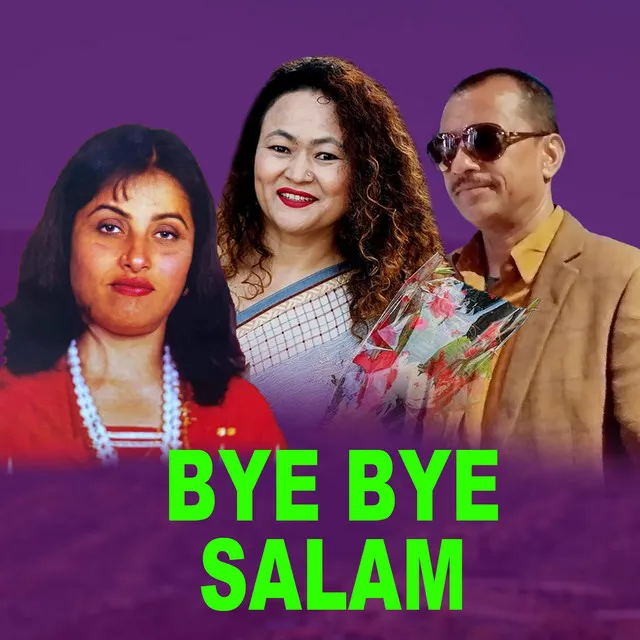 Bye Bye Salam