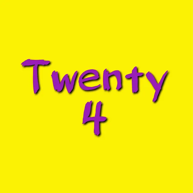 Twenty 4