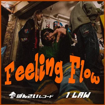 Feeling Flow by 1LAW