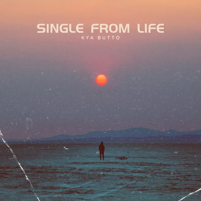 Single from Life