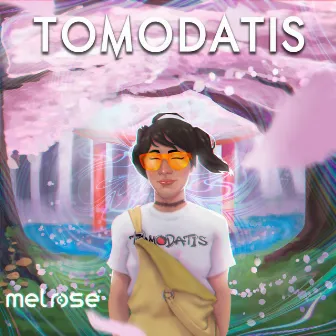 Tomodatis by Dj Mel Rose