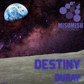 Destiny by Duray