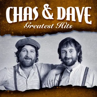 Greatest Hits by Chas & Dave