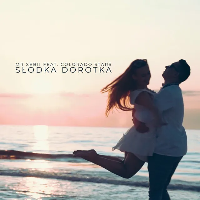 Słodka Dorotka - Radio Edit