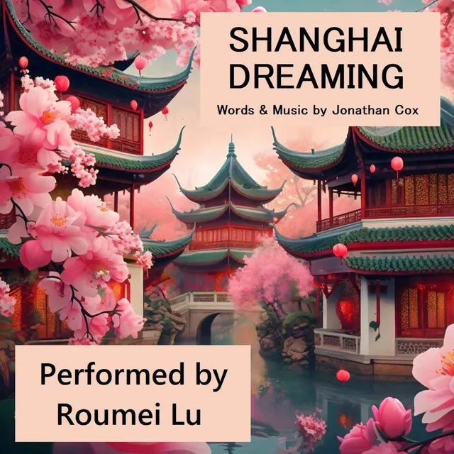 Shanghai Dreaming (Mandarin)