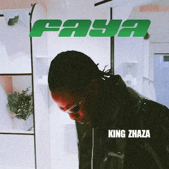 Faya by King Zhaza