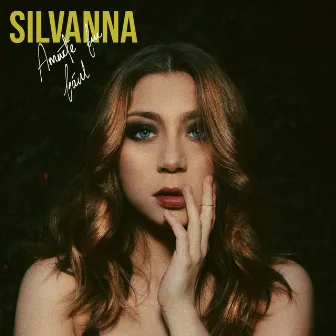 Amarte Fue Fácil (Deluxe) by Silvanna