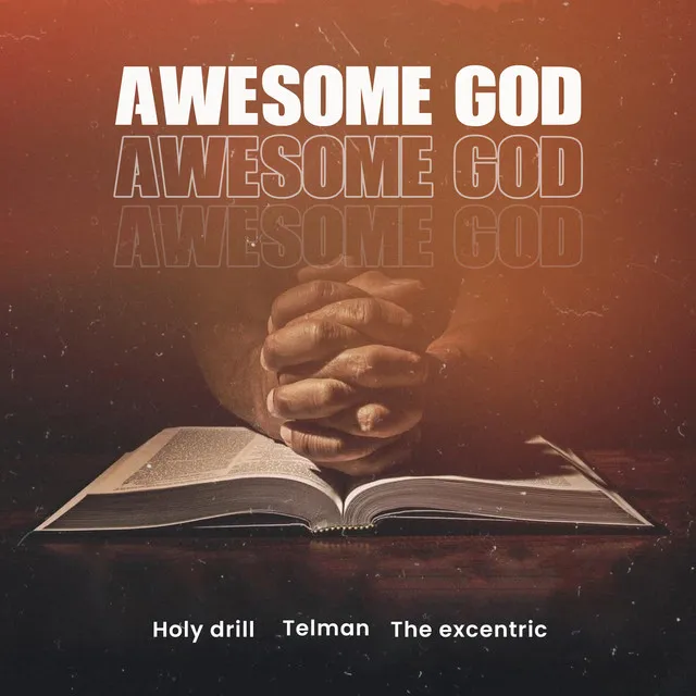 Awesome God