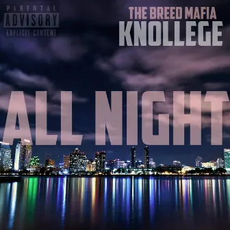 All Night by Knollege