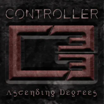 Ascending Degrees (Expanded Edition) by Contrøller