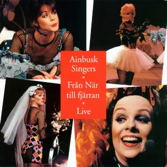 Från När till fjärran - Live by Ainbusk Singers