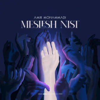 Meslesh Nist by AmirMo