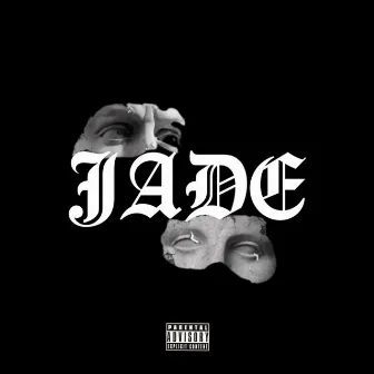 Jade by Anonymou$ RAP$