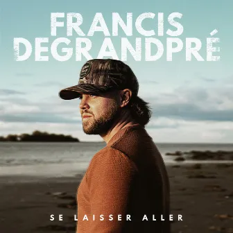 Se laisser aller by Francis Degrandpré