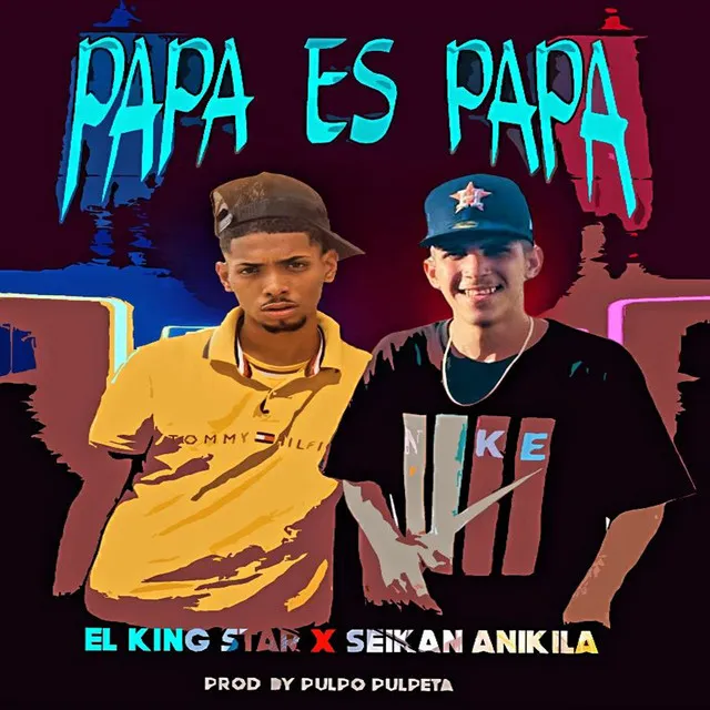 Papá Es Papá