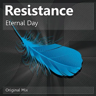 Eternal Day by The Resistance