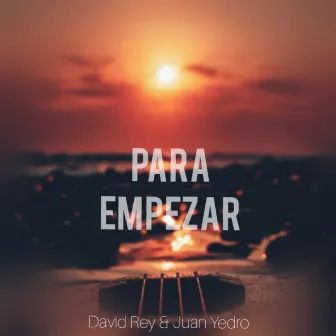 Para Empezar (En Vivo) by David Rey