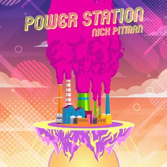 Power Station by Nick Pitman