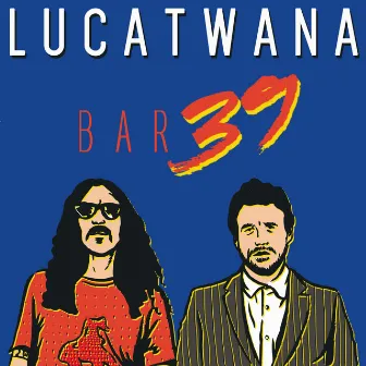 Bar 39 by Lucatwana