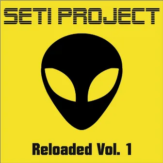 Reloaded, Vol. 1 by SETI Project