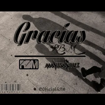 Gracias by Manu Sanchez