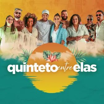 Quinteto Entre Elas by Quinteto S.A.