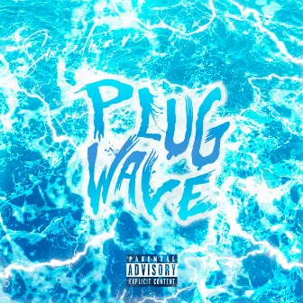 PLUG WAVE by Sweetwave