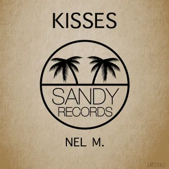 Kisses by Nel M.