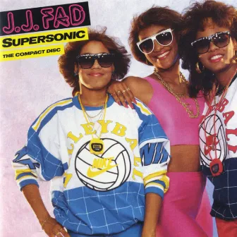 Supersonic The Album by J.J. Fad