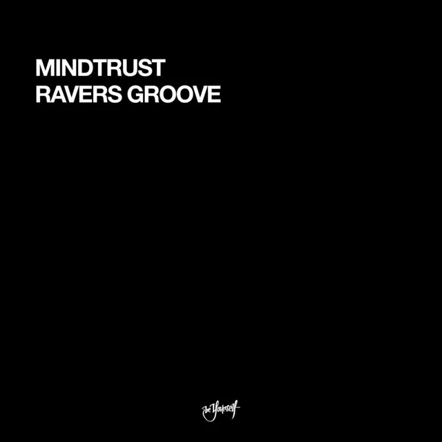 Ravers Groove - Radio Remix