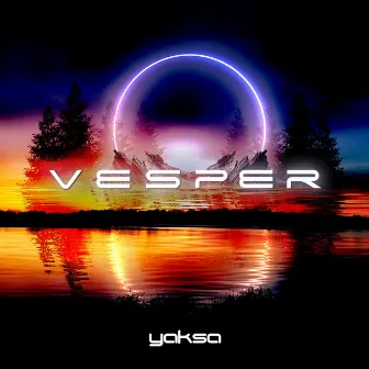 VESPER by YAKSA