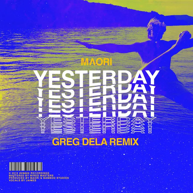 Yesterday - Greg Dela Remix