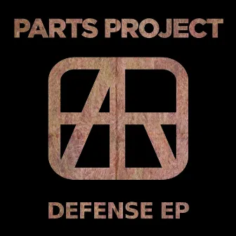 Defense EP by Parts Project