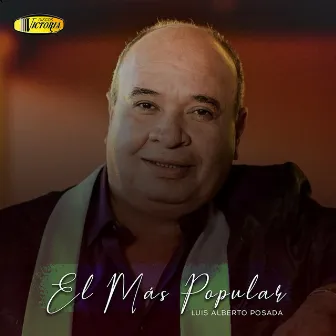 El Más Popular by Luis Alberto Posada