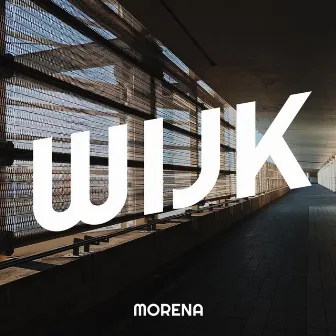 Wijk by Morena