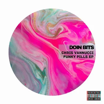 Funky Pills EP by Chris Vannucci