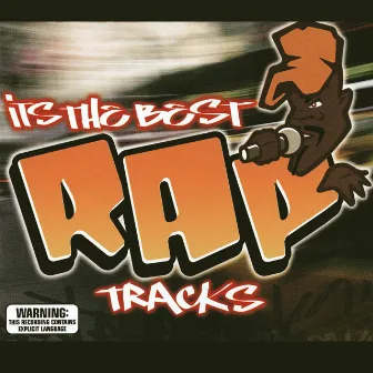 It's The Best Rap Tracks by Rhythm Starz