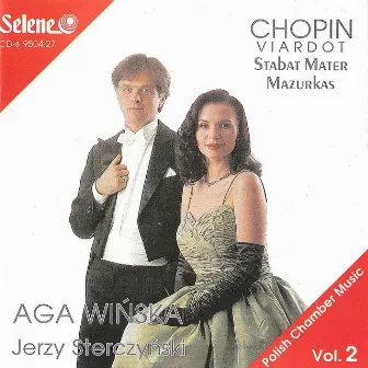 Frederic Chopin - Viardot: Stabat Mater, Mazurkas by Jerzy Sterczynski