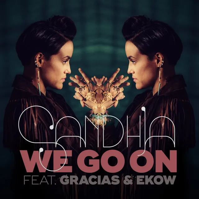 We Go On (feat. Gracias & Ekow)